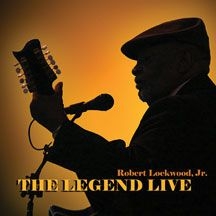 Lockwood Jr Robert - Legend Live in the group OTHER / Övrigt /  at Bengans Skivbutik AB (2396826)