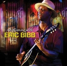 Eric Bibb - An Evening With Eric Bibb in the group Minishops / Eric Bibb at Bengans Skivbutik AB (2396831)