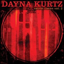 Kurtz Dayna - Secret Canon Vol. 2 in the group OTHER / Övrigt /  at Bengans Skivbutik AB (2396839)