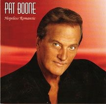 Boone Pat - Hopeless Romantic in the group CD / Pop at Bengans Skivbutik AB (2396892)