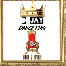 D Jay Dance King - Born 2 Dance in the group CD / Hip Hop at Bengans Skivbutik AB (2396900)