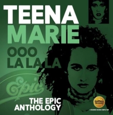 Marie Teena - Ooo La La La: The Epic Anthology