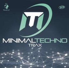 Blandade Artister - Minimal Techno Trax in the group CD / Dans/Techno at Bengans Skivbutik AB (2400109)