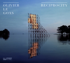 Le Goas Olivier - Reciprocity