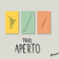 Trio Aperto - Trio Aperto
