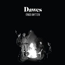 Dawes - Stories Don't End (Vinyl) in the group OTHER / Övrigt /  at Bengans Skivbutik AB (2407968)