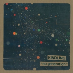 Kindling - No Generation