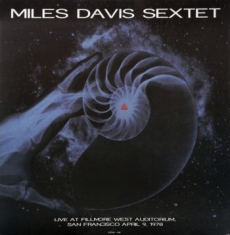 Miles Davis Sextet - Live At Fillmore West Auditorium, S