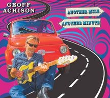 Achison Geoff - Another Mile, Another Minute in the group CD / Jazz/Blues at Bengans Skivbutik AB (2409751)