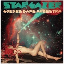 Golden Dawn Arkestra - Stargazer in the group OTHER / Övrigt /  at Bengans Skivbutik AB (2409770)