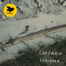 Cakewalk - Ishihara