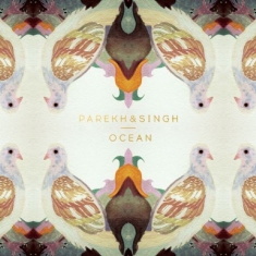 Parekh & Singh - Ocean
