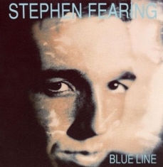 Fearing Stephen - Blue Line