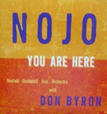 Nojo With Don Byron - You Are Here in the group CD / Rock at Bengans Skivbutik AB (2414247)