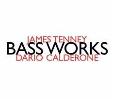 Dario Calderone - Bass Works
