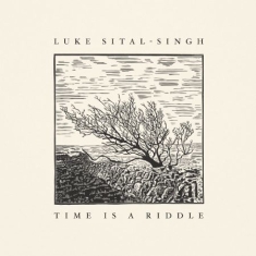Sital-Singh Luke - Time Is A Riddle