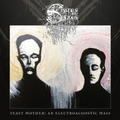 Snares Of Sixes - Yeast Mother