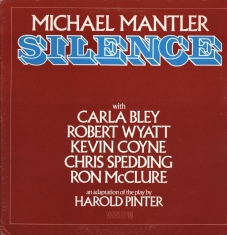 Mantler Michael - Silence (Lp)