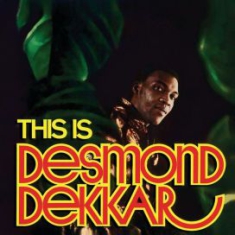 Desmond Dekker & The Aces - This Is Desmond Dekkar in the group OUR PICKS / Startsida Vinylkampanj at Bengans Skivbutik AB (2428305)