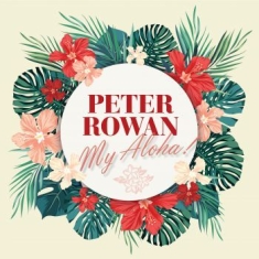 Rowan Peter - My Aloha!
