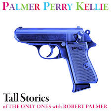 PPK - Tall Stories Of The Only Ones With Rober