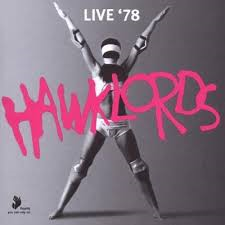 Hawklords - Live 1978 in the group VINYL at Bengans Skivbutik AB (2429623)