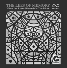 Lees Of Memory - When The Roses Bloom