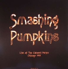 Smashing Pumpkins - Live Cabaret Metro Aug 93 (2 Vinyl