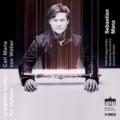 Sebastian Manz Swr Stuttgart Symph - Complete Works For Clarinet