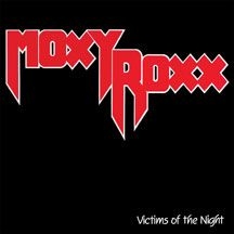 Moxy Roxx - Victims Of The Night in the group CD / Rock at Bengans Skivbutik AB (2443732)