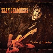 Chambers Sean - Trouble & Whiskey in the group OTHER / Övrigt /  at Bengans Skivbutik AB (2443790)