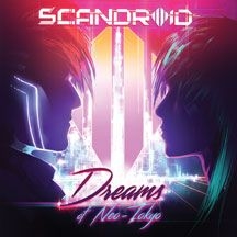 Scandroid - Dreams Of Neo-Tokyo in the group CD / Rock at Bengans Skivbutik AB (2443802)