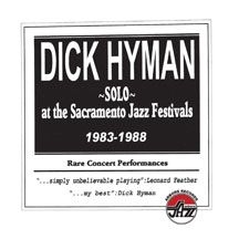 Hyman Dick - Solo At The Sacramento Jazz Festiva in the group CD / Jazz/Blues at Bengans Skivbutik AB (2443826)