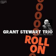 Stewart Grant (Trio) - Roll On in the group OTHER / Övrigt /  at Bengans Skivbutik AB (2443874)