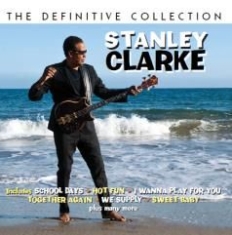 Clarke Stanley - Definitive Collection