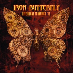 Iron Butterfly - Live In San Fransisco 1995