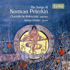 Charlotte De Rothschild - The Songs Of Norman Peterkin