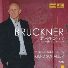 Philharmonie Festiva Gerd Schaller - Symphony No. 9 (Version By Schaller