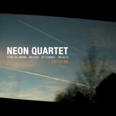 Neon Quartet - Catch Me