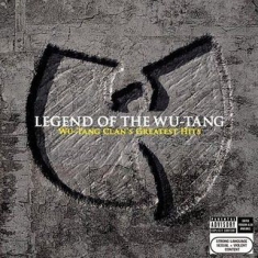 Wu-Tang Clan - Legend Of The Wu-Tang: Wu-Tang Clan's Gr