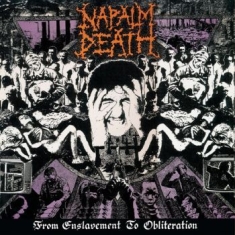 Napalm Death - From Enslavement To Obliteration (F