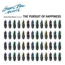 Pursuit Of Happiness - Brave New Waves Session in the group OTHER / Övrigt /  at Bengans Skivbutik AB (2478601)
