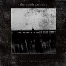 Vomit Arsonist - Meditations On Giving Up Completely in the group CD / Rock at Bengans Skivbutik AB (2478611)