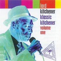 Lord Kitchener - Klassic Kitchener Volume One in the group OTHER / Övrigt /  at Bengans Skivbutik AB (2478668)