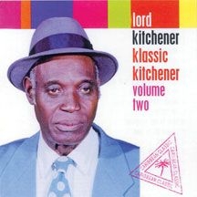 Lord Kitchener - Klassic Kitchener Volume Two in the group OTHER / Övrigt /  at Bengans Skivbutik AB (2478669)