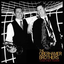 Oberhamer Brothers - Together Again! in the group CD / Jazz/Blues at Bengans Skivbutik AB (2478717)