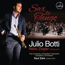 Botti Julio & Pablo Ziegler - Sax To Tango in the group OTHER / Övrigt /  at Bengans Skivbutik AB (2478721)