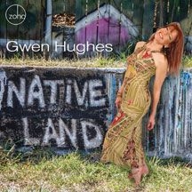 Hughes Gwen - Native Land in the group CD / Rock at Bengans Skivbutik AB (2478722)