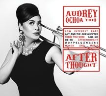 Ochoa Audrey (Trio) - Afterthought in the group OTHER / Övrigt /  at Bengans Skivbutik AB (2478731)
