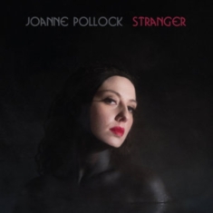 Pollock Joanne - Stranger
